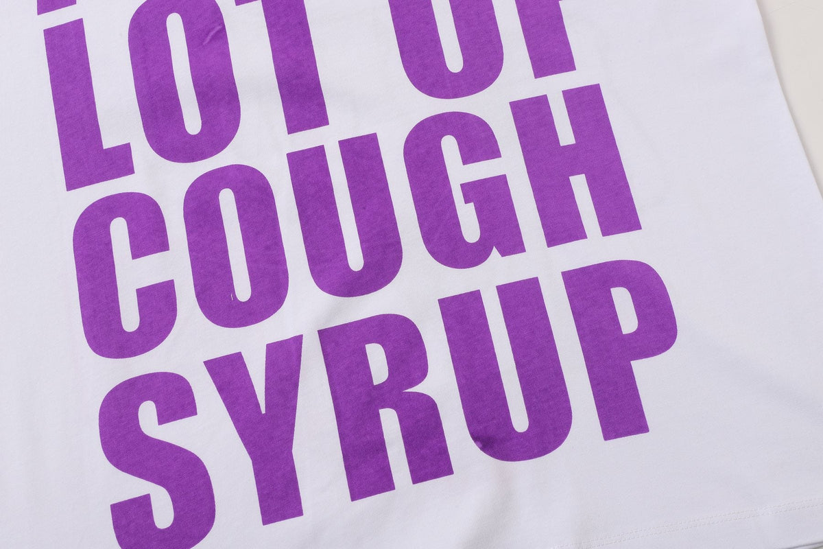 THAT'S A AWFUL LOT OF COUGH SYRUP White Front & Back Graphic T-Shirt